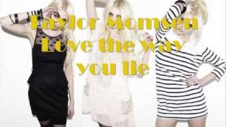 Taylor Momsen - Love the way you lie chords