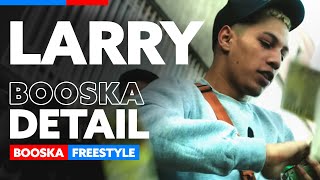 Larry | Freestyle Booska'Détail Resimi