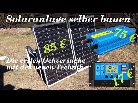 Solaranlage selber bauen | 1. Versuch mit 130 W PV-Modul, Laderegler & Inverter
