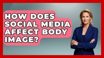 How Does Social Media Affect Body Image? - Cognitive Therapy Hub