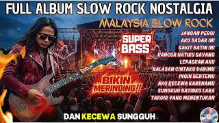 cover Rock Terpopuler  Lagu Buat Yang Lagi Sakit Hati   Slow Rock Malaysia Terbaik  lagu Slowro