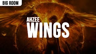 Ahzee - Wings (Original Mix)