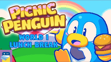 Picnic Penguin: World 1 Lunch Break Walkthrough & iOS / Android Gameplay (by Neutronized)