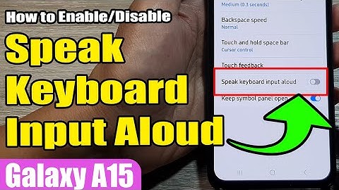 🗣️ How to Enable/Disable Speak Keyboard Input Aloud on Samsung Galaxy A15 📱