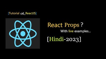[Tutorial:06-ReactJS] Master React Props: Your Ultimate Guide 🚀 | React.js Tutorial #reactjs