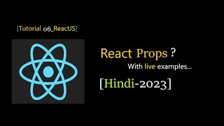 [Tutorial:06-ReactJS] Master React Props: Your Ultimate Guide 🚀 | React.js Tutorial #reactjs