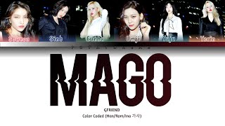 GFRIEND (여자친구) - Mago (Han/Rom/Ina가사) Color Coded Lyrics