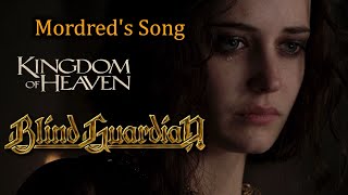 Blind Guardian - Mordred&#39;s Song (lyrics) + Kingdom of Heaven