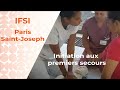 Ifsi paris saintjoseph  initiation aux premiers secours