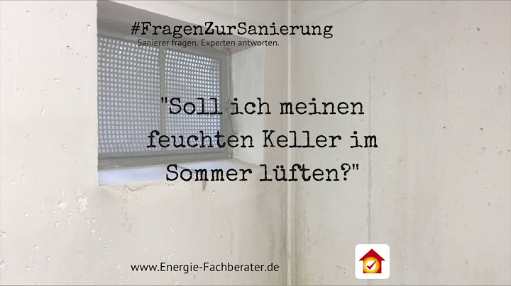 Soll ich meinen feuchten Keller im Sommer lüften?