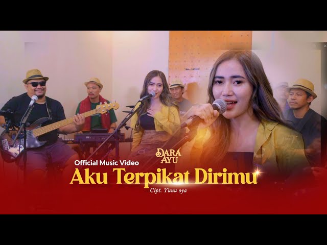 DARA  AYU - AKU TERPIKAT DIRIMU (Official Music Video) class=