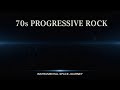 1 Hour of 70s Progressive Rock Instrumentals | Space &amp; Psychedelic Journey