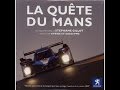 Peugeot - la quête du Mans (documentaire 2009)
