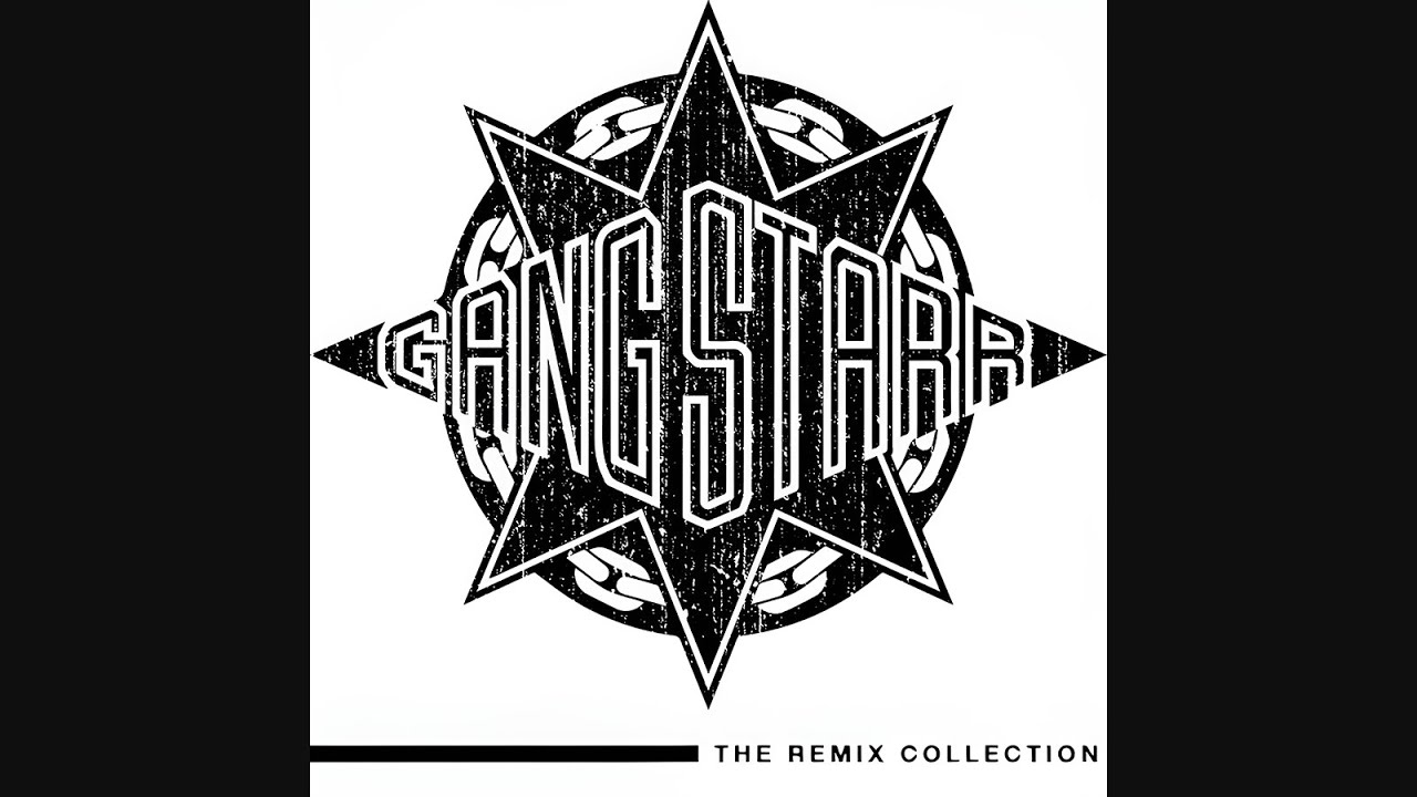 Gang Starr - The Remix Collection (2025) - YouTube