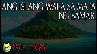 Download Lagu ANG ISLA NA WALA SA MAPA NG SAMAR - TRUE STORY MP3 Download Lagu ANG ISLA NA WALA SA MAPA NG SAMAR - TRUE STORY MP3