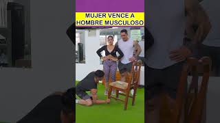 Mujer vence a hombre musculoso #shortsviral