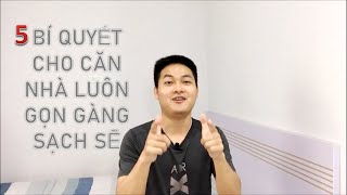 5 BÍ QUYẾT CHO CĂN NHÀ LUÔN GỌN GÀNG SẠCH SẼ | Vlog | Gia đình Bảo Bảo