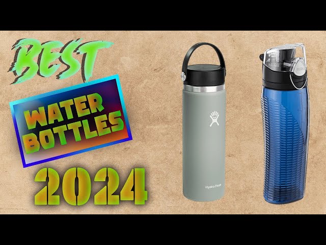 The 13 Best Water Bottles of 2024