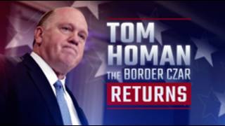 Tom Homan: The Border Czar Returns
