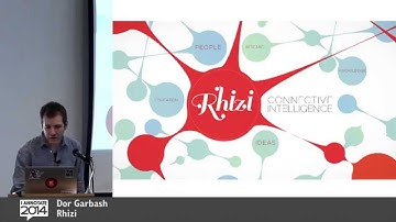 Rhizi ~ Dor Garbash @ I Annotate 2014