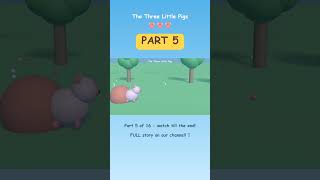 The Three Little Pigs 🐷 Part 5/16 | Kids Story #Shorts