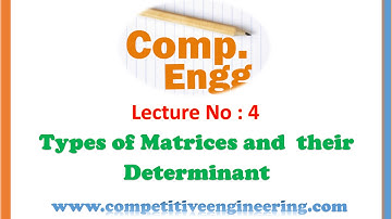 Matrices and Easy way to find Determinant -Engineering Mathematics  for GATE , IES Preparation