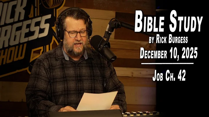 Bible Study by Rick Burgess | LIVE | 12/10/25