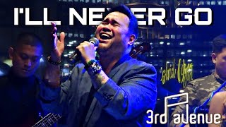 3rd Avenue - I&#39;LL NEVER GO (District One | March 31, 2023)