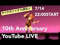 10th Anniversary LIVE