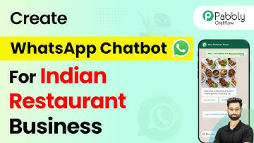 How to Create a WhatsApp Chatbot for Your Indian Restaurant Business