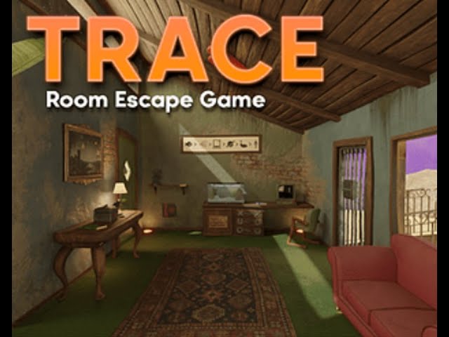 Trace Walkthrough – A Starter's Guide to the Escape Game
