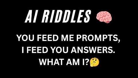 Brain teaser AI RIDDLES AND LOGIC QUESTION 