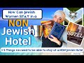 How do orthodox jewish women stay at a non jewish hotel  5 things we need to make it possible