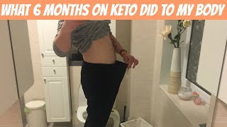 What 6 months keto did to my body | it took me 4 months to get fat adapted!!