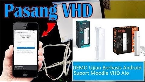 Sekilas Cara Instalasi VHD CBT Android SMKF Ikasari 2020