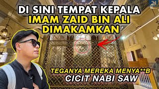 🇪🇬BIKIN MERINDINKK‼️INILAH TEMPAT KEPALA Cicit NABI SAW DIMAKAMKAN, Imam ZAID BIN ALI ZAINAL ABIDIN 