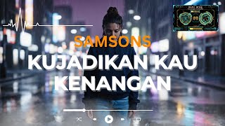 Samsons - Kenangan Terindah (EPIC Symphonic Rock Version)