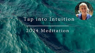 Tap into intuition meditation