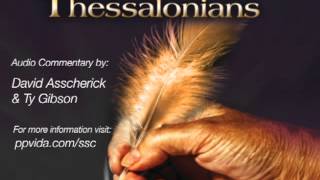 David Asscherick & Ty Gibson - I and II Thessalonians