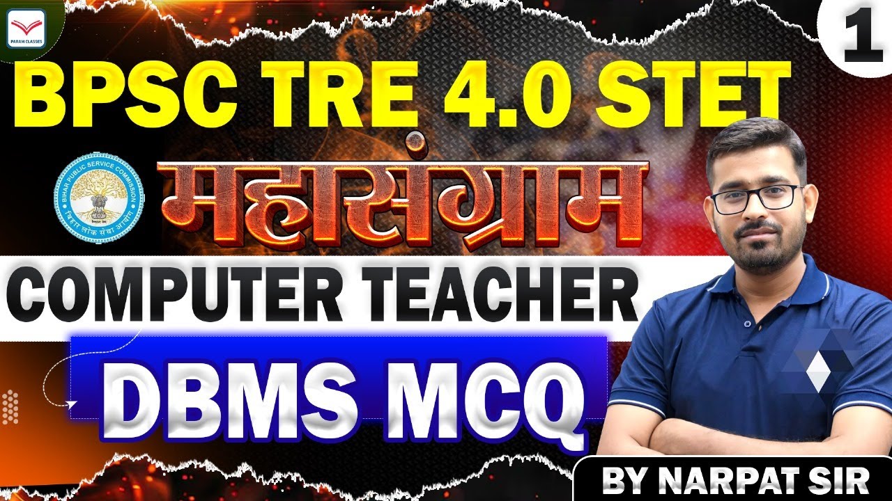 DBMS MCQ | STET 2025 | Computer Science BPSC TRE 4.0 Exam 2025 ...