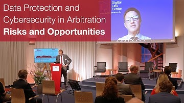 Data Protection and Cybersecurity in Arbitration: Risks and Opportunities | (Luther Lecture)