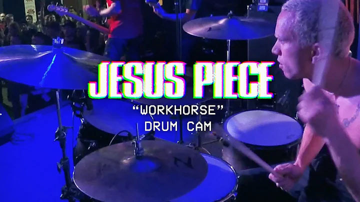 Luis Aponte (JESUS PIECE) Drum Cam - "Workhorse"