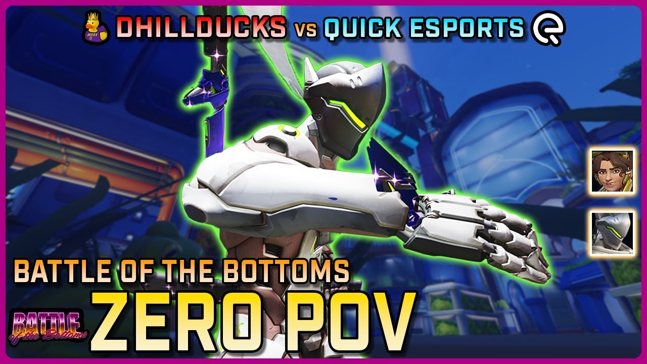 [ Zero ] NO FEAR Genji | Dhillducks vs Quick Esports | Battle of the Bottoms