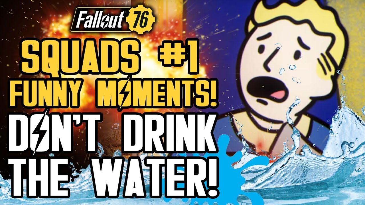 Fallout 76 Squads #1: DON'T DRINK THE WATER! (FO76 Funny Moments Gameplay) grand theft auto 6 ps5