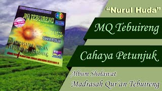 Album Sholawat MQ Tebuireng 'NURUL HUDA' Full HD Musik