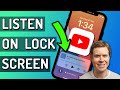 Keep Listening to YouTube When iPhone Is Locked