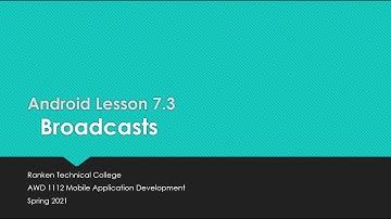 Android Lesson 7.3 - Broadcasts