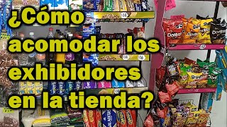 ¿Cómo acomodar los exhibidores en una tienda de abarrotes?