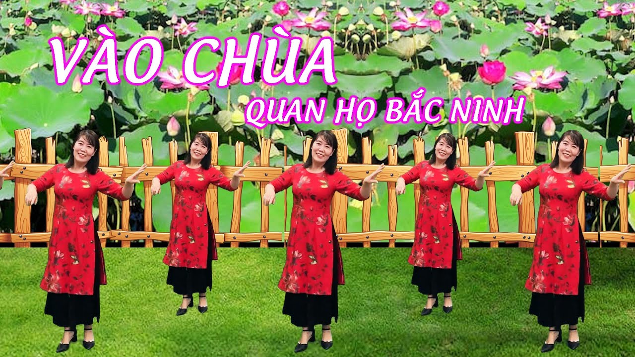 Vào Chùa |  Vũ Điệu Trên Nền Nhạc Quan Họ Bắc Ninh | Nhóm Nhảy Sắc Màu