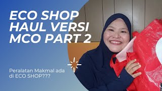 ECO SHOP HAUL MCO Part 2!!!! | Lab Equipment ada jual di Eco??